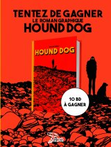 Escape Game : partez à la chasse de votre Bande Dessinée "Hound Dog", de Nicolas Pegon