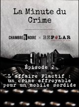 L'affaire Flactif : un crime effroyable pour un mobile sordide