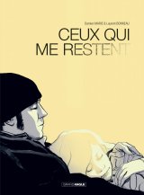 Ceux qui me restent - Laurent Bonneau