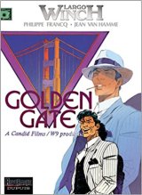 Largo Winch, tome 11 : Golden Gate - Philippe Francq - Jean Van Hamme
