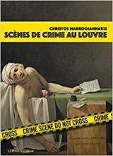 Scènes de crime au Louvre - Christos Markogiannakis