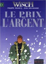 Largo Winch, tome 13 : Le prix de l'argent - Philippe Francq - Jean Van Hamme