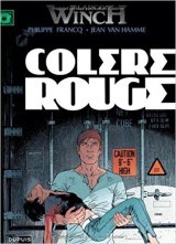 Largo Winch, tome 18 : Colère Rouge - Philippe Francq - Jean Van Hamme