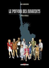 Le Pouvoir des innocents - Édition intégrale - Luc Brunchwing - Laurent Hirn