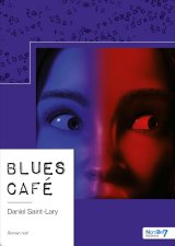 Blues Café - Daniel Saint-Lary