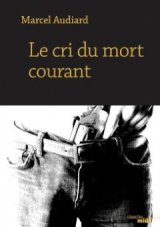 Un extrait de Le cri du mort courant