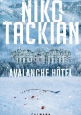 Niko Tackian dédicace Avalanche Hôtel - 8 et 9 février