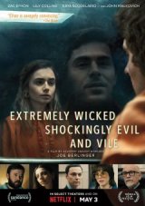 Extremely Wicked, Shockingly Evil And Vile - la bande-annnonce
