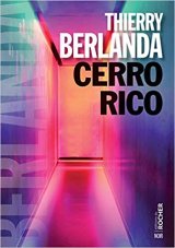 Cerro Rico - Thierry Berlanda