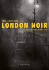 London Noir - Participez à la souscription !