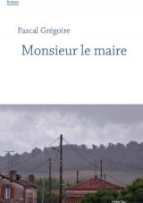Un booktrailer pour Monsieur le Maire