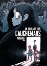 La Brigade des cauchemars à découvrir en ligne