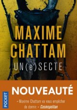 Un(e)secte - Un booktrailer pour la sortie en poche du thriller de Maxime Chattam