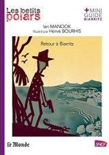 Podcast : Retour à Biarritz de Ian Manook