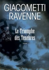 Le Triomphe des ténèbres, le nouveau Giacometti et Ravenne