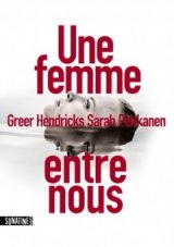 Découvrez le trailer d'Une femme entre nous