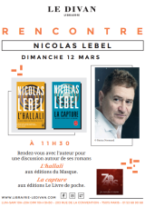 Une Rencontre avec Nicolas Lebel à ne pas manquer