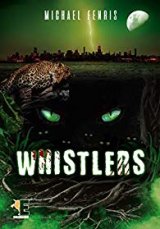 Whistlers - Michael Fenris