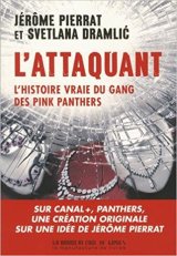 L'attaquant - Jerôme Pierrat - Svetlana Dramlic