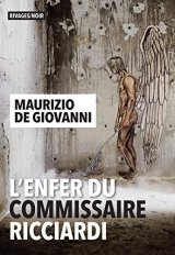 L'Enfer du commissaire Ricciardi - Maurizio De Giovanni