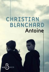 Antoine - Christian Blanchard