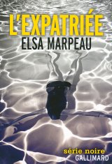 L'expatriée - Elsa Marpeau