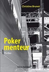 Poker menteur - Christine Brunet 