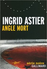 Angle mort - Ingrid Astier