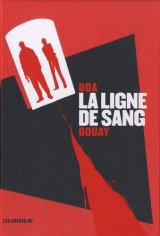La Ligne de sang - Doa et Douay