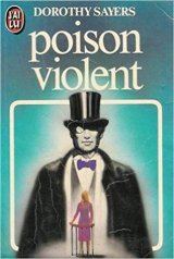 Poison violent - Dorothy Leigh Sayers