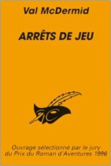 Arrêts de jeu - Val McDermid