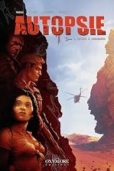 Autopsie tome 3 - Antoine Tracqui