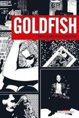 Goldfish - Brian Michael Bendis