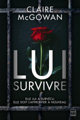 Lui survivre - Claire Mcgowan