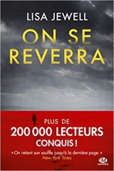 On se reverra - Lisa Jewell