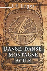 Danse, danse, montagne agile