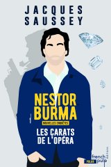 Les carats de l'Opéra - Les nouvelles enquêtes de Nestor Burma - Jacques Saussey 