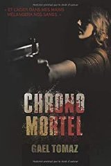 Chrono mortel - Gael Tomaz