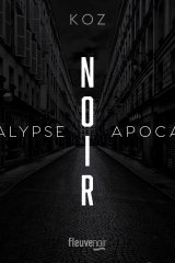 Apocalypse, Noir - KOZ