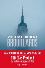 L'interview de Victor Guilbert pour Brouillards !