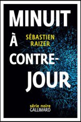 Le noir s'invite avec Sébastien Raizer !