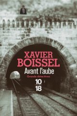 Entretien avec Xavier Boissel, entre polar et histoire !