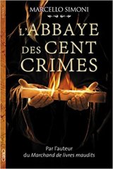 L'abbaye des cents crimes - Marcello Simoni