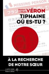 Tiphaine où es-tu ? - Damien Véron et Sibylle Véron