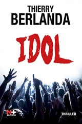 Idol - Thierry Berlanda