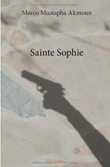 Sainte Sophie - Marco Mustapha Akmoun