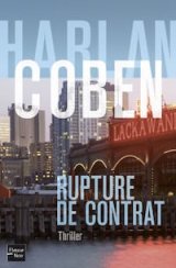 Rupture de contrat - Harlan Coben
