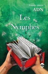 ADN-Les Nymphes - Frédéric Mémin