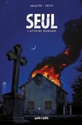 Seul, l'affaire Romand - Olivier Petit, Valette