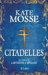  Citadelles - Kate Mosse 
